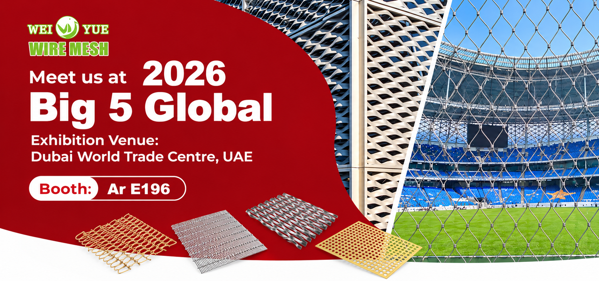 Weiyue Stainless Steel Rope Mesh & Architectural Mesh Manufacturer at The Big 5 Dubai 2026
